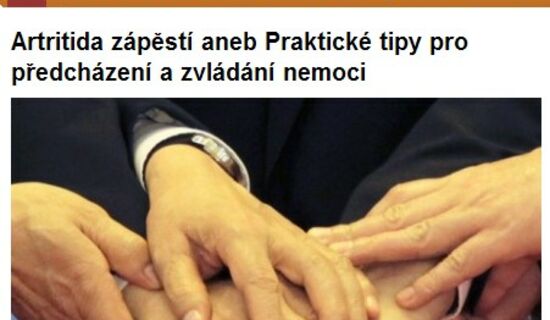 Artritida zápěstí aneb Praktické tipy pro předcházení a zvládání nemoci