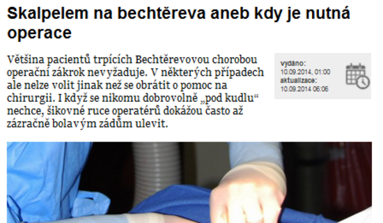 Skalpelem na bechtěreva aneb kdy je nutná operace