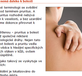 Svědí mě kůže k zešílení…