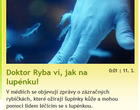 Doktor Ryba ví, jak na lupénku! 